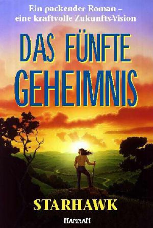 [Starhawk 01] • Das fünfte Geheimnis